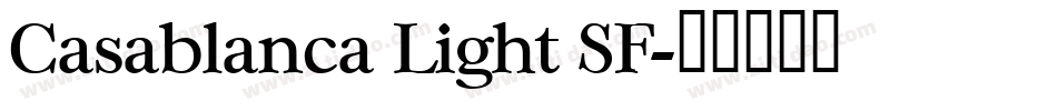 Casablanca Light SF字体转换